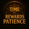 Time rewards patience
